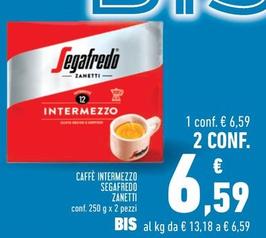 Offerta per Segafredo Zanetti - Caffè Intermezzo a 6,59€ in Conad