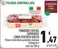 Offerta per Conad - Pomodoro Cocktail Sapori&Idee Percorso Qualità a 1,47€ in Conad