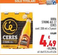 Offerta per Ceres - Birra Strong Ale 7,7 a 4,49€ in Conad
