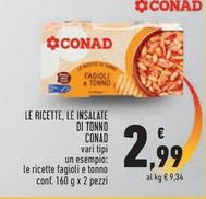 Offerta per Conad - Le Ricette, Le Insalate Di Tonno a 2,99€ in Conad