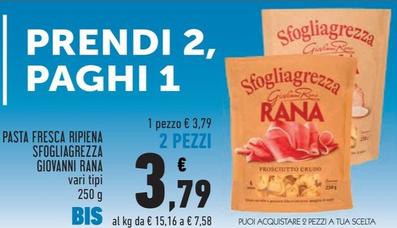 Offerta per Giovanni Rana - Pasta Fresca Ripiena Sfogliagrezza a 3,79€ in Conad