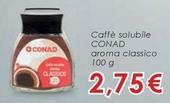 Offerta per Conad - Caffè Solubile a 2,75€ in Conad