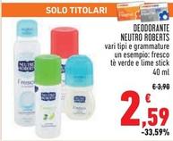 Offerta per Neutro Roberts - Deodorante a 2,59€ in Conad