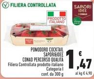 Offerta per Conad - Pomodoro Cocktail Sapori&Idee Percorso Qualità a 1,47€ in Conad