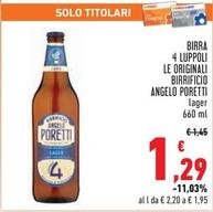 Offerta per Birrificio Angelo Poretti - Birra 4 Luppoli Le Originali a 1,29€ in Conad