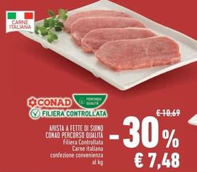 Offerta per Conad - Arista A Fette Di Suino Percorso Qualità a 7,48€ in Conad