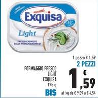 Offerta per Exquisa - Formaggio Fresco Light a 1,59€ in Conad