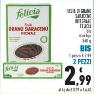 Offerta per Felicia - Pasta Di Grano Saraceno Integrale a 2,99€ in Conad