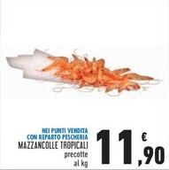 Offerta per Mazzancolle Tropicali a 11,9€ in Conad