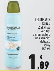 Offerta per Conad - Deodorante Essentiae a 1,89€ in Conad City
