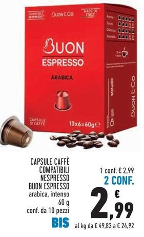 Offerta per Arabica - Capsule Di Caffe Compatibili Nespresso Buon Espresso a 2,99€ in Conad City
