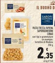 Offerta per Conad - Pasta Fresca Ripiena Sapori&Dintorni a 2,35€ in Conad Superstore