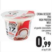 Offerta per Milk - Crema Dessert Pro High Protein a 0,99€ in Conad Superstore