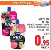 Offerta per Melinda - Mousse Pro a 0,95€ in Conad Superstore