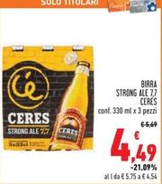 Offerta per Ceres - Birra Strong Ale 7,7 a 4,49€ in Conad Superstore