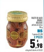 Offerta per Delicius - Filetti Di Alici Double a 5,98€ in Conad Superstore