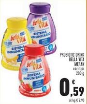 Offerta per Meran - Probiotic Drink Bella Vita a 0,59€ in Conad Superstore