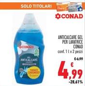 Offerta per  Conad - Anticalcare Gel Per Lavatrice  a 4,99€ in Conad Superstore