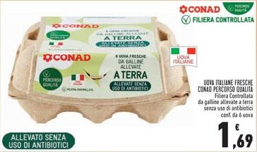 Offerta per  Conad - Uova Italiane Fresche Percorso Qualità  a 1,69€ in Conad Superstore