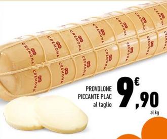 Offerta per Plac - Provolone Piccante a 9,9€ in Conad
