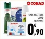 Offerta per Conad - Linea Insetticidi a 0,9€ in Conad
