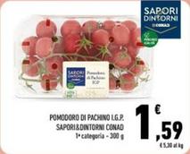 Offerta per Sapori&dintorni Conad - Pomodoro Di Pachino I.G.P. a 1,59€ in Conad