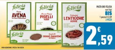 Offerta per Felicia - Pasta Bio a 2,59€ in Conad