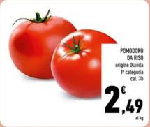 Offerta per Pomodoro Da Riso a 2,49€ in Conad