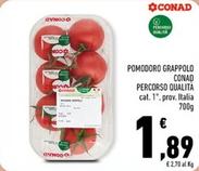 Offerta per Conad - Pomodoro Grappolo Percorso Qualità a 1,89€ in Conad