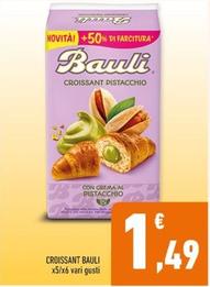 Offerta per Bauli - Croissant a 1,49€ in Conad