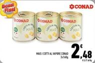 Offerta per Conad - Mais I Cotti Al Vapore a 2,48€ in Conad