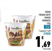Offerta per Foodness - Crema Fredda Caffè Mykico a 1,69€ in Conad Superstore