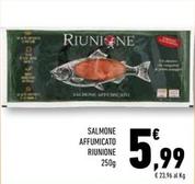 Offerta per Riunione - Salmone Affumicato a 5,99€ in Conad Superstore