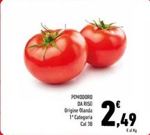 Offerta per Pomodoro Da Riso a 2,49€ in Conad Superstore