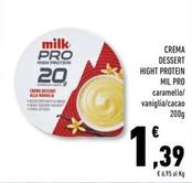 Offerta per Milk - Crema Dessert Hight Protein Pro a 1,39€ in Conad Superstore