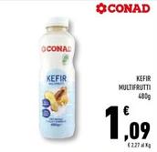 Offerta per Conad - Kefir Multifrutti a 1,09€ in Conad Superstore