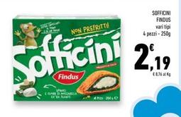 Offerta per Findus - Sofficini a 2,19€ in Conad Superstore