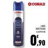 Offerta per Conad - Linea Insetticida a 0,9€ in Conad Superstore
