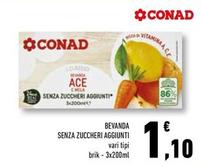Offerta per Conad - Bevanda Senza Zuccheri Aggiunti a 1,1€ in Conad Superstore
