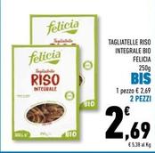Offerta per Felicia - Tagliatelle Riso Integrale Bio a 2,69€ in Conad Superstore