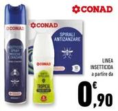Offerta per Conad - Linea Insetticida a 0,9€ in Conad Superstore