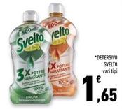 Offerta per Svelto - Detersivo a 1,65€ in Conad Superstore