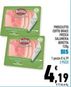 Offerta per Beretta - Prosciutto Cotto Brace Fresca Salumeria a 4,19€ in Conad Superstore