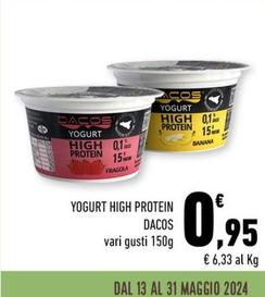 Offerta per Dacos - Yogurt High Protein a 0,95€ in Spazio Conad