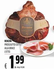 Offerta per Renzini - Prosciutto Cotto Alla Brace a 1,99€ in Coop