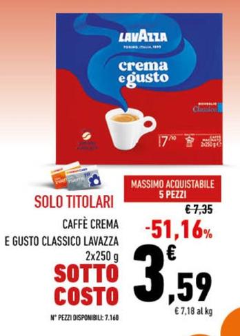 Offerta per Lavazza - Caffè Crema E Gusto Classico a 3,59€ in Conad City