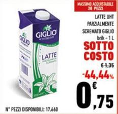 Offerta per Giglio - Latte UHT Parzialmente Scremato a 0,75€ in Conad City