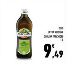 Offerta per Farchioni - Olio Extra Vergine Di Oliva a 9,49€ in Conad City