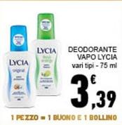 Offerta per Lycia - Deodorante Vapo a 3,39€ in Conad City