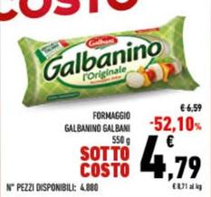 Offerta per Galbani - Formaggio Galbanino a 4,79€ in Conad City